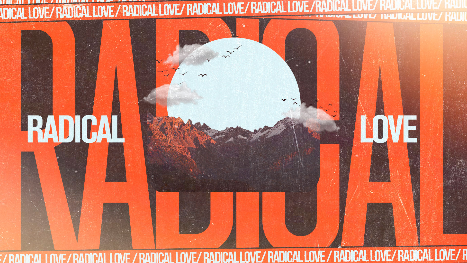 Radical Love featured image