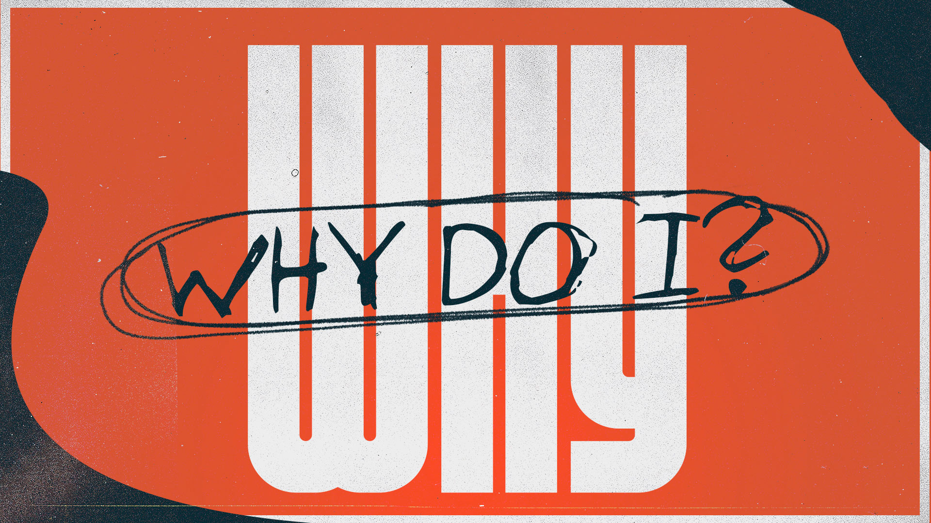 Why Do I? featured image