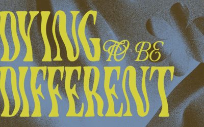 Dying to be Different Part 2