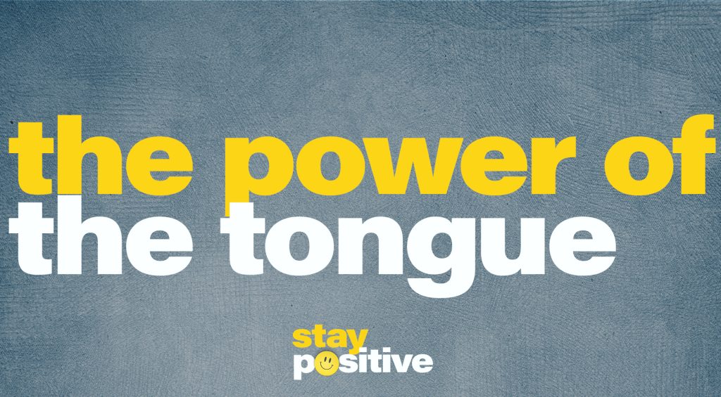 Power of the Tongue – Teays Valley