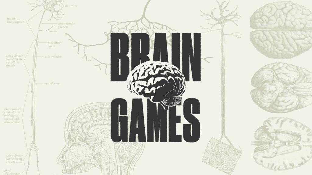 Brain Games – Part 3